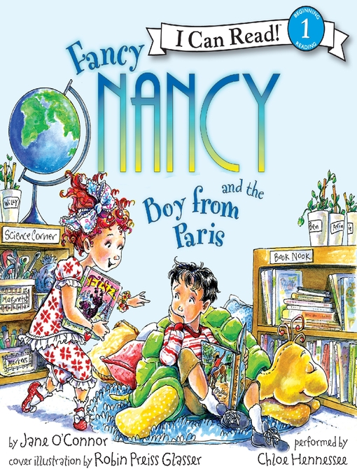 Title details for Fancy Nancy and the Boy from Paris by Jane O'Connor - Available